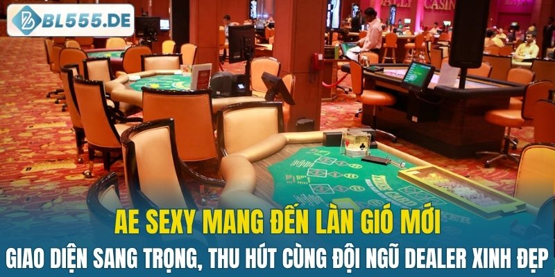 AE Sexy mang đến làn gió mới
