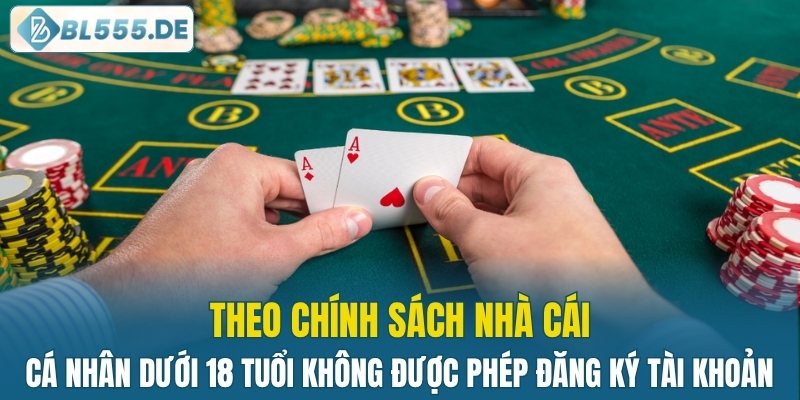 Cá nhân dưới 18 tuổi không được phép đăng ký tài khoản