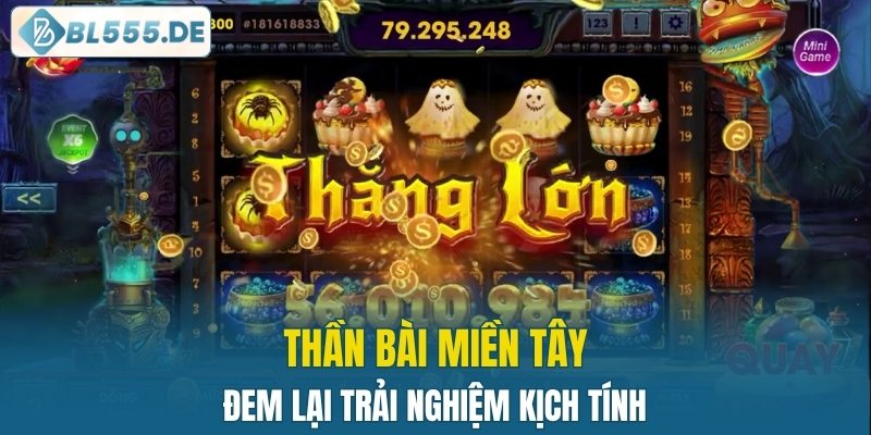 Thần bài miền Tây là tựa game đặc sắc